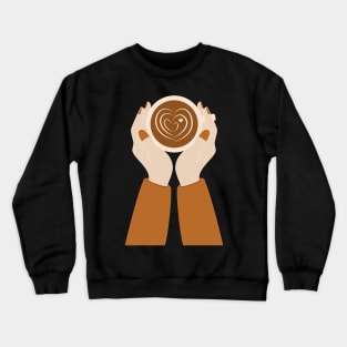 I will say anything for a cup of coffee Crewneck Sweatshirt